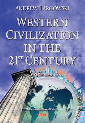 Imagen del vendedor de Western Civilization in the 21st Century a la venta por GreatBookPrices