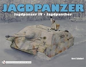 Imagen del vendedor de Jagd Panzer : Jagd Panzer Iv, Jagd Panther a la venta por GreatBookPrices