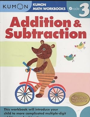 Seller image for Kumon, Addition & Subtraction : Grade 3 for sale by GreatBookPrices