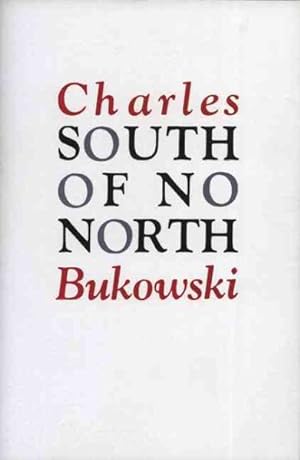 Imagen del vendedor de South of No North; Stories of the Buried Life. : Stories of the Buried Life a la venta por GreatBookPrices