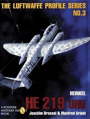 Imagen del vendedor de Heinkel He 219 Uhu a la venta por GreatBookPrices