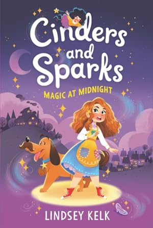Image du vendeur pour Cinders and Sparks : Magic at Midnight mis en vente par GreatBookPrices