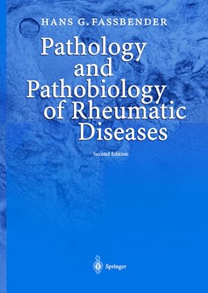 Pathology and pathobiology of rheumatic diseases.