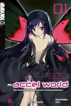 Bild des Verkufers fr Accel World - Novel 01 : Die Rckkehr des schwarzen Schneewittchens zum Verkauf von Smartbuy