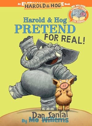 Immagine del venditore per Harold & Hog Pretend for Real! venduto da GreatBookPrices