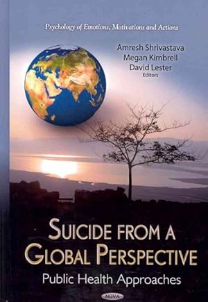 Imagen del vendedor de Suicide from a Global Perspective : Public Health Approaches a la venta por GreatBookPrices