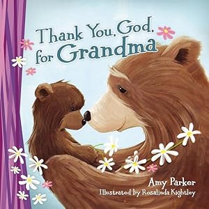 Imagen del vendedor de Thank You, God, for Grandma a la venta por GreatBookPrices