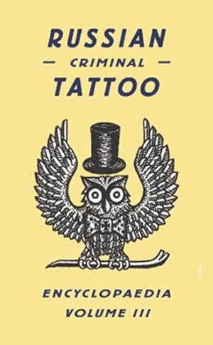 Imagen del vendedor de Russian Criminal Tattoo Encyclopaedia a la venta por GreatBookPrices