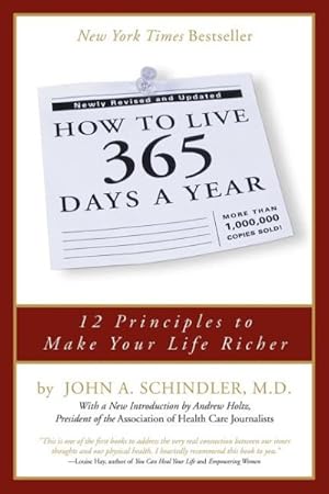 Immagine del venditore per How to Live 365 Days a Year venduto da GreatBookPrices