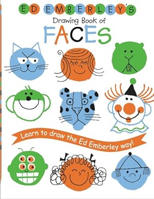 Image du vendeur pour Ed Emberley's Drawing Book of Faces mis en vente par GreatBookPrices