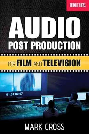 Imagen del vendedor de Audio Post Production for Film and Television a la venta por GreatBookPrices