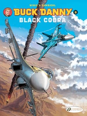 Seller image for Buck Danny 8 : Black Cobra for sale by GreatBookPrices