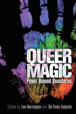 Seller image for Queer Magic : Power Beyond Boundaries for sale by GreatBookPrices