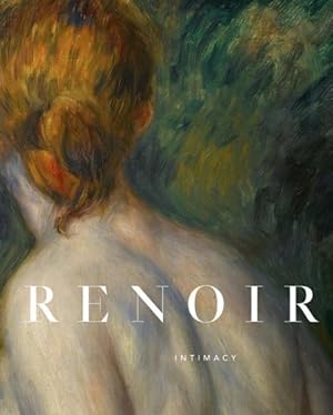 Imagen del vendedor de Renoir : Intimacy a la venta por GreatBookPrices