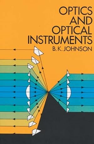Seller image for Optics and Optical Instruments for sale by GreatBookPrices