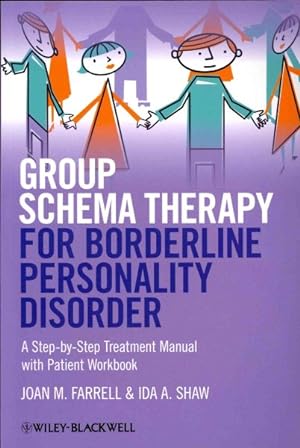 Seller image for Group Schema Therapy for Borderline Personality Disorder : A Step-by-Step Treatment Manual with Patient Workbook for sale by GreatBookPrices