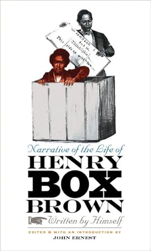 Bild des Verkufers fr Narrative of the Life of Henry Box Brown, Written by Himself zum Verkauf von GreatBookPrices