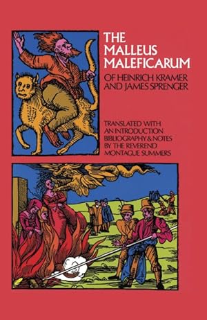 Immagine del venditore per Malleus Maleficarum Of Heinrich Kramer and James Sprenger venduto da GreatBookPrices