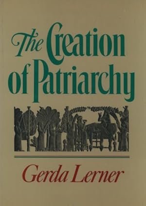 Seller image for Creation of Patriarchy for sale by GreatBookPrices