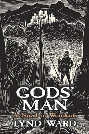 Image du vendeur pour Gods' Man : A Novel in Woodcuts mis en vente par GreatBookPrices