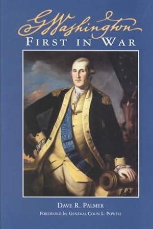 Imagen del vendedor de George Washington, First in War a la venta por GreatBookPrices