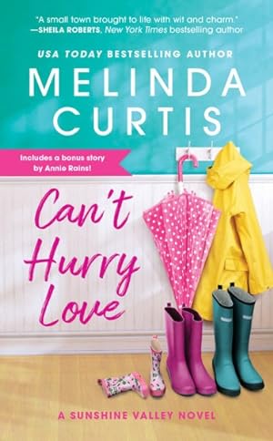 Seller image for Can't Hurry Love : Includes a Bonus Novella Kiss Me in Sweetwater Springs for sale by GreatBookPrices