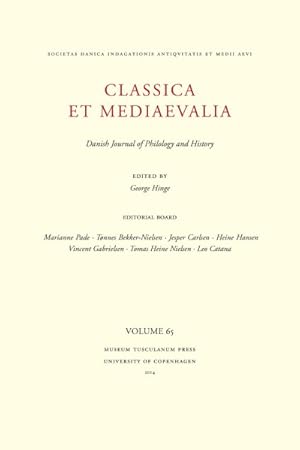 Imagen del vendedor de Classica et Mediaevalia : Danish Journal of Philology and History a la venta por GreatBookPrices