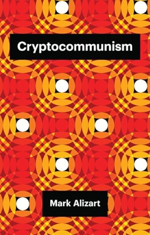 Seller image for Cryptocommunism for sale by GreatBookPrices