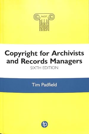 Seller image for Copyright for Archivists for sale by GreatBookPrices
