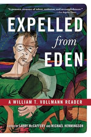 Seller image for Expelled from Eden : A William T. Vollman Reader for sale by GreatBookPrices