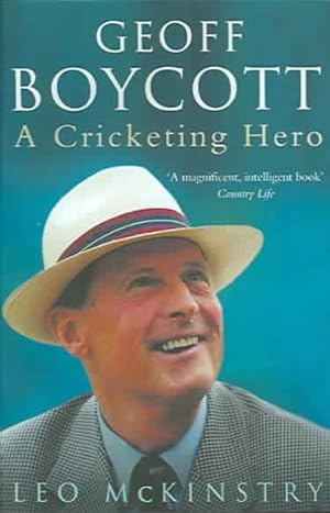 Imagen del vendedor de Geoff Boycott : A Cricketing Hero a la venta por GreatBookPrices
