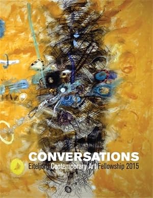 Immagine del venditore per Conversations : Eiteljorg Contemporary Art Fellowship 2015 venduto da GreatBookPrices