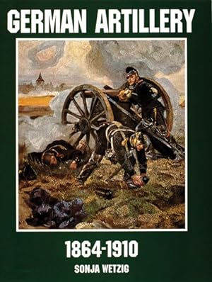 Seller image for German Artillery 1864-1910 for sale by GreatBookPrices