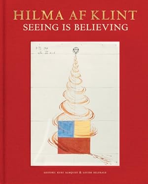Immagine del venditore per Hilma Af Klint : Seeing Is Believing venduto da GreatBookPrices