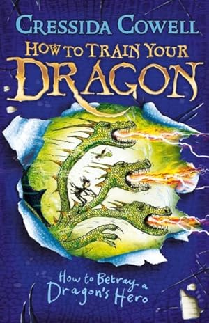 Immagine del venditore per How to Train Your Dragon: How to Betray a Dragon's Hero : Book 11 venduto da GreatBookPrices