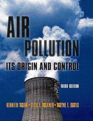 Immagine del venditore per Air Pollution : Its Origin and Control venduto da GreatBookPrices