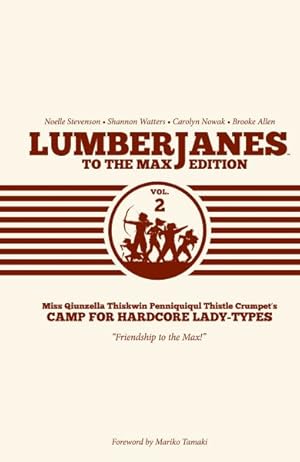 Imagen del vendedor de Lumberjanes to the Max Edition 2 : Volumes 3 and 4 a la venta por GreatBookPrices