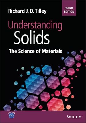 Imagen del vendedor de Understanding Solids : The Science of Materials a la venta por GreatBookPrices