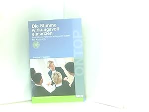 Bild des Verkufers fr Die Stimme wirkungsvoll einsetzen: Das Stimm-Potenzial erfolgreich nutzen, mit Audio-CD (Beltz on top) zum Verkauf von Book Broker