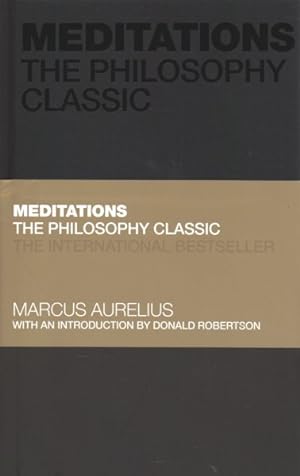 Imagen del vendedor de Meditations : The Philosophy Classic a la venta por GreatBookPrices