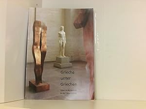 Bild des Verkufers fr Grieche unter Griechen: Joannis Avramidis in der Glyptothek zum Verkauf von Book Broker
