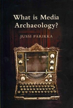 Seller image for What Is Media Archaeology? for sale by GreatBookPrices