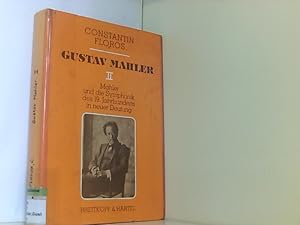 Bild des Verkufers fr Gustav Mahler, Bd.2, Mahler und die Symphonik des 19. Jahrhunderts in neuer Deutung zum Verkauf von Book Broker