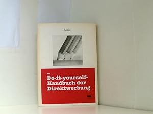 Seller image for Das Do-it-yourself - Handbuch der Direktwerbung for sale by Book Broker