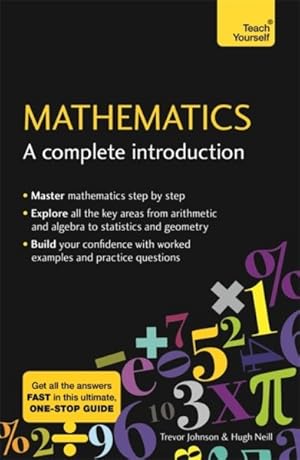 Image du vendeur pour Teach Yourself Mathematics : A Complete Introduction mis en vente par GreatBookPrices