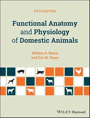 Bild des Verk�ufers f�r Functional Anatomy and Physiology of Domestic Animals zum Verkauf von GreatBookPrices