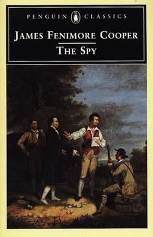 Imagen del vendedor de Spy : A Tale of the Neutral Ground a la venta por GreatBookPrices