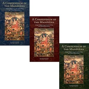 Seller image for Compendium of the Mahayana : Asanga's Mahayanasamgraha and Its Indian and Tibetan Commentaries for sale by GreatBookPrices