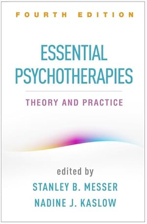 Bild des Verkufers fr Essential Psychotherapies : Theory and Practice zum Verkauf von GreatBookPrices