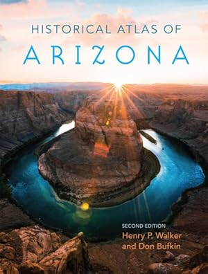 Bild des Verkufers fr Historical Atlas of Arizona zum Verkauf von GreatBookPrices